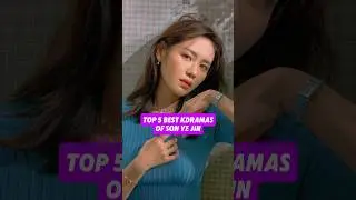 Top 5 Best Kdramas Of Son Ye Jin | #sonyejin #crashlandingonyou #hyunbin #hyunbinsonyejin