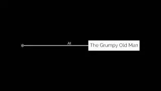 The Grumpy Old Man