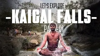 Kaigal Falls Karnataka Cleanest waterfall 120Kms from Bangalore Complete Travel Guide PART-1