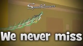 SpeedRunners: We Never Miss