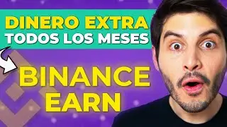 👉 BINANCE EARN PARA PRINCIPIANTES ✅: GANA DINERO MENSUAL con tus CRIPTOMONEDAS [Tutorial en Español]