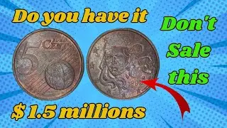 most valuable Ultra rare old 5 euro cent 1999 coin worth of today millions dollars