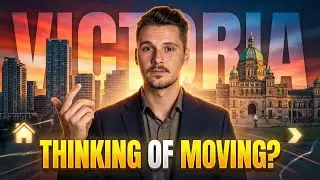 Thinking of Moving to Victoria? Watch This Before You Buy a Home!