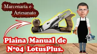 Plaina Manual para Madeira Nº04 - Marca LotusPlus