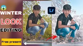 Winter look Photo editing | Lightroom Winter फोटो एडिटिंग - [ FREE PRESENT 🎁 ]__ ( sp pictures )
