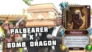 USING PALLBEARER with BOMB DRAGONS - GODS UNCHAINED