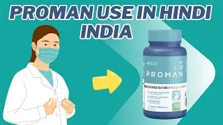 Proman Capsule Use in Hindi - Proman Capsule Price in India 2025