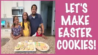COOK WITH ME | LET'S MAKE EASTER COOKIES | KIDS COOKING #cookwithme #play #childrenplay #kidscooking