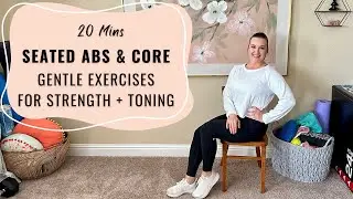20-MIN SEATED ABS & CORE WORKOUT: Gentle Chair Core Strengthening, Low Back Friendly, Spine Mobility