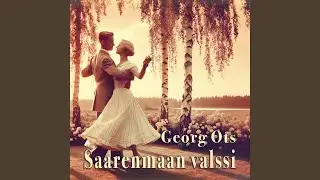 Saarenmaan valssi (2024 edit)