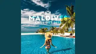 Maldives Chill Out (2019)