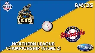Northern League Championship Game 2: NWI Oilmen at Elkhart Miracle - 8/6/25