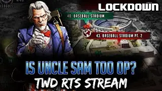 Is Uncle Sam too OP?? TWD RTS Stream - Walking Dead: Road to Survival