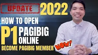 Step by Step How To Open PagIBIG P1 Account Online (2022 Update) - How to Become PagIBIG P1 Member
