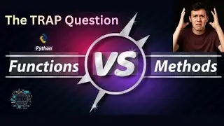 STOP! Don&rsquo;t Confuse Functions & Methods | Trap Question #pythoninterviewquestions #freshers