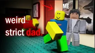 PLAYING WEIRD STRICT DAD ! #roblox #fyp #weird #viral #famous 