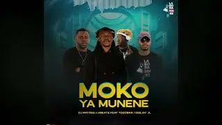 Dj Matoss x The Tozobar x Hbeatz x Deejay-jl - Moko Ya Munene