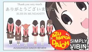 Azumanga Daioh | Finding Bliss in the Mundane 😹