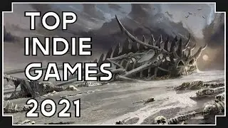 My Favorite Indie Games of 2021
