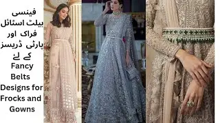 Fancy Beaded Belts Designs for Frocks Gowns and Party Dresses||Make Your Dresses more beautiful