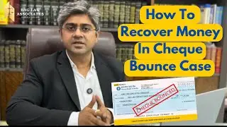 How To Recover Money In Cheque Bounce Case || Cheque Bounce hone pe Paise kaise Recover kare