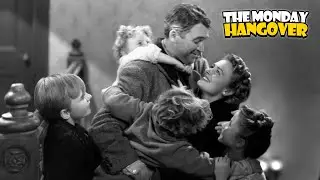 It's a Wonderful Life (1946) | Monday Hangover Movie Discussion & Reviews