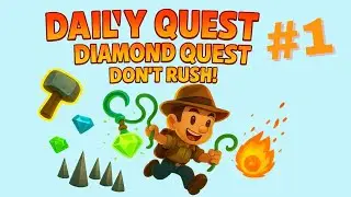 Diamond Quest: Don&rsquo;t Rush! &ndash; Daily Quest Challenge #1 | Angkor Wat Adventure!