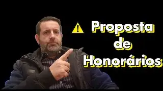 2º passo: Apresentação da Proposta de Honorários