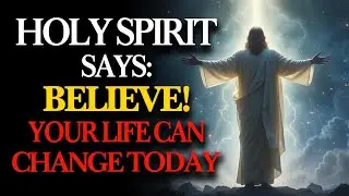 THE HOLY SPIRIT SAYS TODAY： GIVE ME YOUR HEAVY BURDEN AND YOUR LIFE WILL BE TRANSFORMED