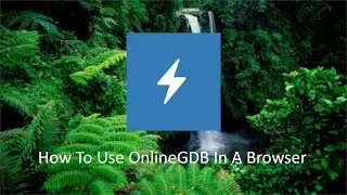 How To Use OnlineGDB | How To Compile Any Language Code In A Browser