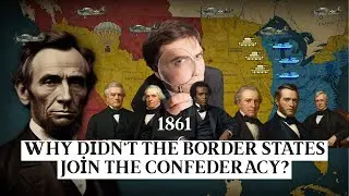 Why didn't the border states join the confederacy ?