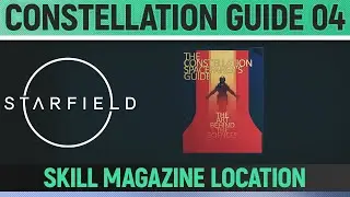 Starfield - Constellation Guide 04 - Skill Magazine Location