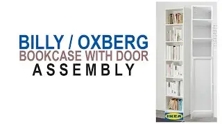 Ikea Billy Bookcase and Oxberg Door Assembly