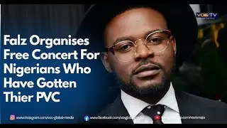 Falz Organises Free Concert For Nigerians Who Have Gotten Thier PVC #falz #pvc #politics