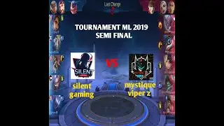 tournament mobile legends by BLACKMASK678 ( silent gaming vs mystique Z) 2019