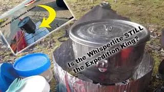 Is the Whisperlite still the Expedition King?