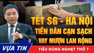 Sài Gòn – Hà Nội Tết 2026 Tiền biến mất, vay mượn để sống, tiêu dùng đang “nghẹt thở”