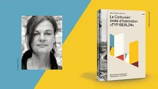 B&auml;rbel H&ouml;gner: Das Corbusierhaus &ndash; ein Berliner Original