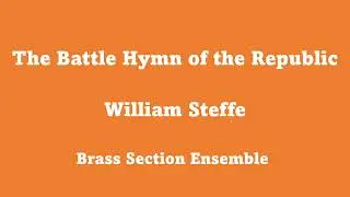 リパブリック讃歌 The Battle Hymn of the Republic