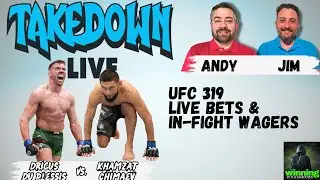 🔥 Take Down Live: UFC 319 | Live Bets, In-Fight Wagers & Expert Breakdown!