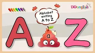 Alphabet writing letter A to Z | Learn to Write the ABCs | ddonglish