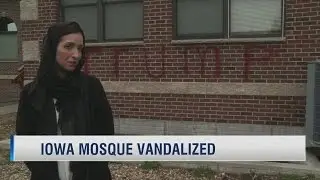 Iowa mosque vandalized
