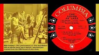 Billie HOLIDAY & Her All Star Band - Fine And Mellow  1957