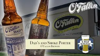 Dad's original Oatmeal Stout and Smoke Porter by O'Fallon Brewery - A Beer with Atlas 215