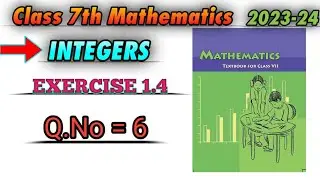 #ncert #class #integer #question no. 6 #exercise1.4 #maths
