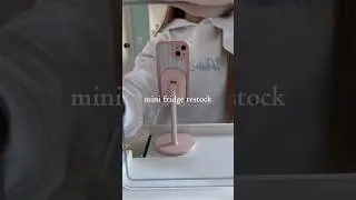 quick mini fridge restock!