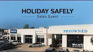 🎄 Holiday Safely in Style | McLarty Volvo Cars' Holiday Safely Sales Event