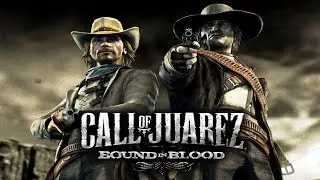 Call of Juarez: Bound in Blood No Commentary Chapter Fifteen Finale
