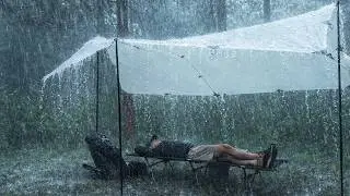 SOLO CAMPING HEAVY RAIN AND THUNDERSTORMS - RELAXING CAMPING IN THE RAIN - ASMR