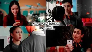 THE LODGE || Noah & Kaylee - Hey Juliet